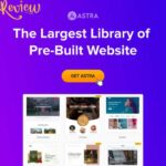 Astra Theme Review Power of the Best WordPress Customization Option