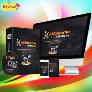 Affincome Training Kit Review Learn Affiliate Marketing the Easy Way!